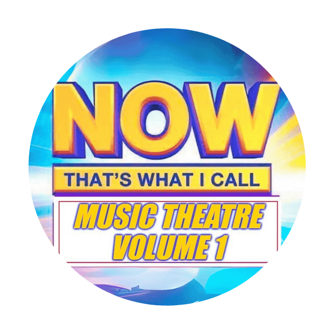 A CD called "Now that's what I call musical theatre"